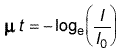 ut=-loge(I/I0)
