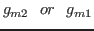 $\displaystyle g_{m2}~~or~~g_{m1}$